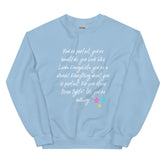 You Look Like Linda Evangelista Unisex Sweatshirt